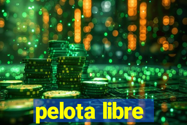 pelota libre